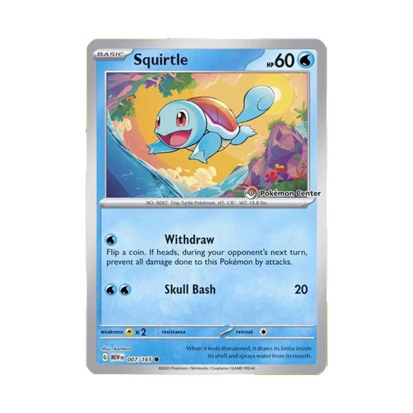 Squirtle (Pokemon Center Exclusive) - 007/165